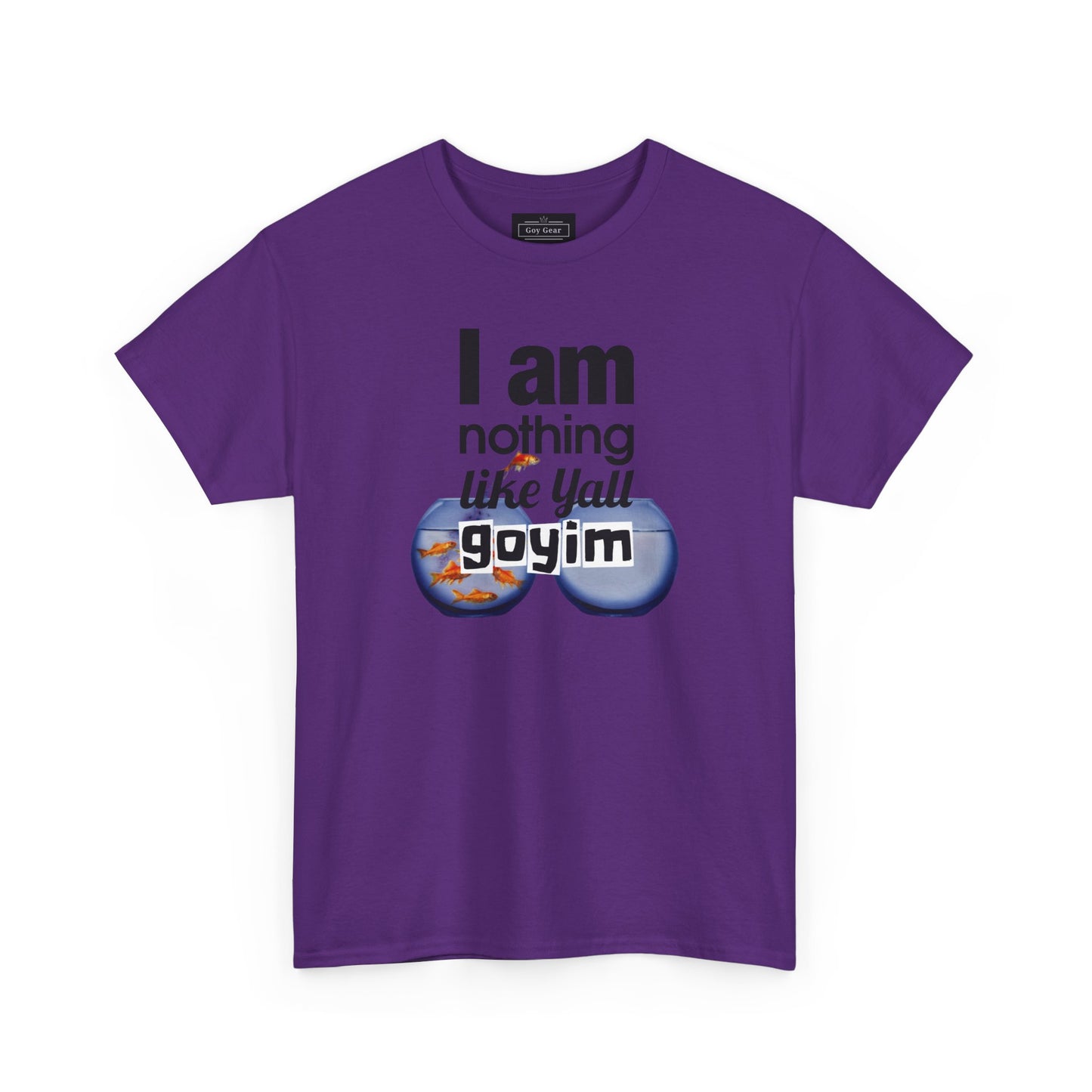 I am nothing like yall goyim