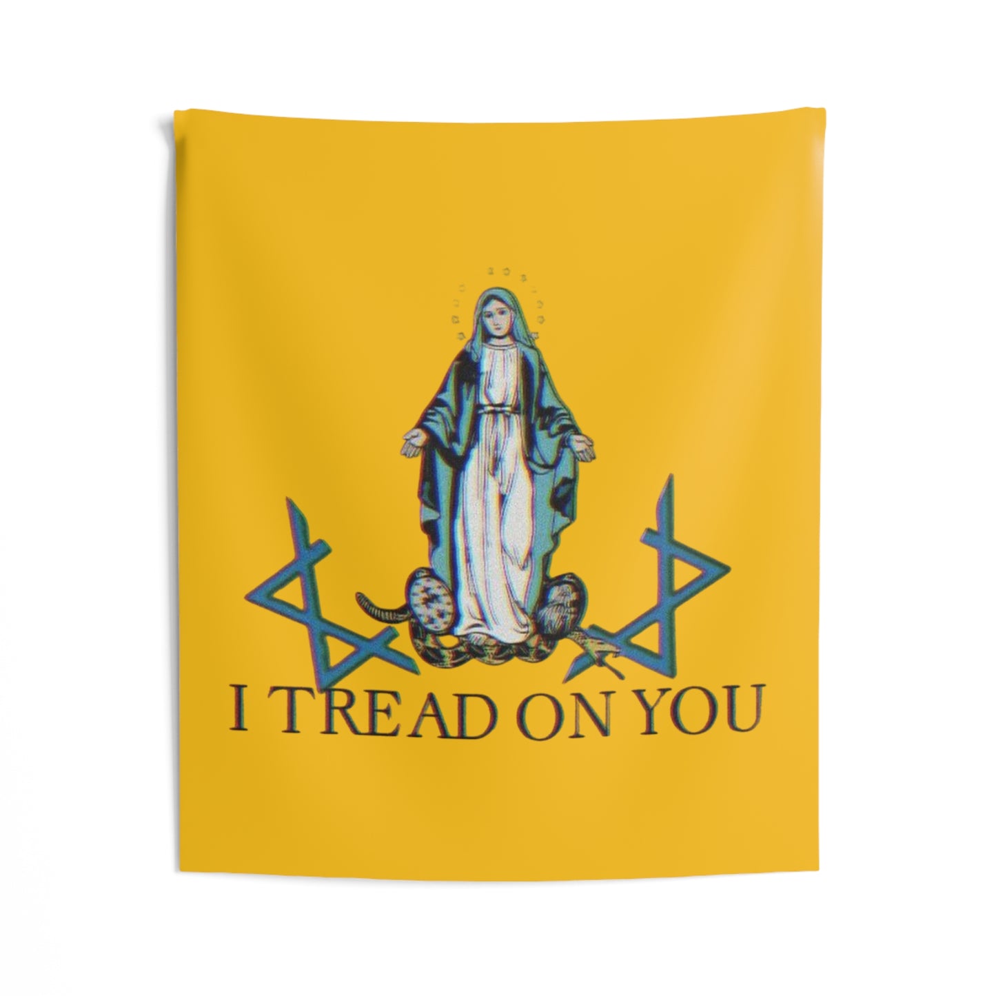 I Tread on You Indoor Wall Tapestry
